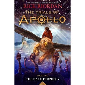 Dark Prophecy, The-Trials of Apollo, the Book Two -- Rick Riordan